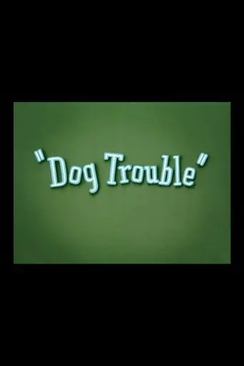 Dog Trouble poster - Find streaming availability