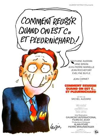 How to Make Good When One Is a Jerk and a Crybaby poster - Find streaming availability