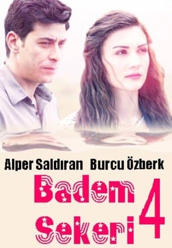 Badem Şekeri 4 poster - Find streaming availability