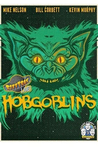 RiffTrax Live: Hobgoblins poster - Find streaming availability