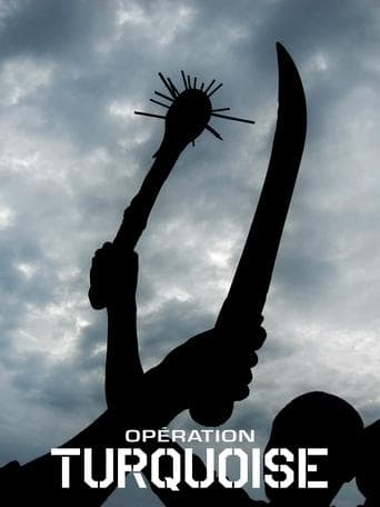 Opération Turquoise poster - Find streaming availability
