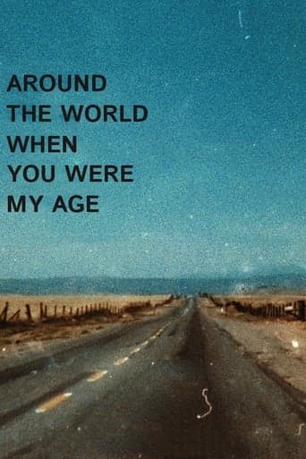 Around the World When You Were My Age poster - Find streaming availability