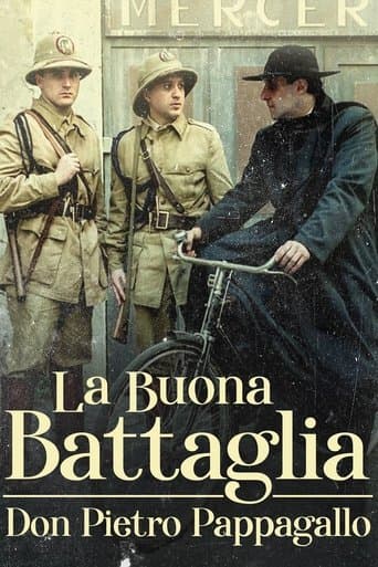 La buona battaglia – Don Pietro Pappagallo poster - Find streaming availability