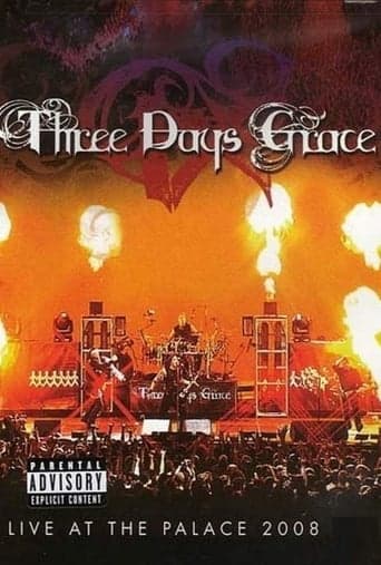 Three Days Grace - Live at the Palace poster - Find streaming availability