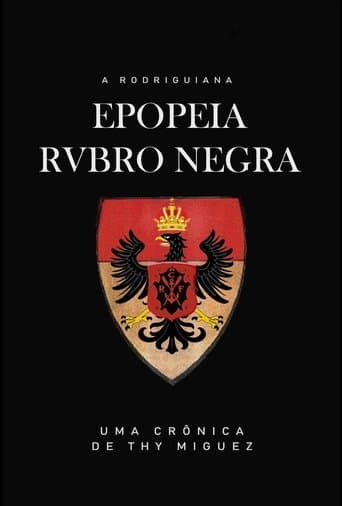 A Rodriguiana Epopeia Rubro Negra poster - Find streaming availability