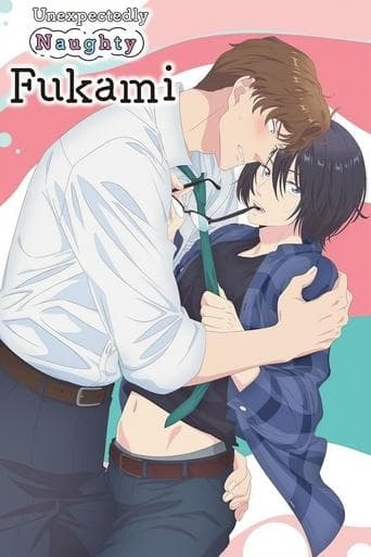 Unexpectedly Naughty Fukami poster - Find streaming availability