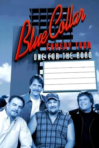 Blue Collar Comedy Tour: One for the Road poster - Find streaming availability