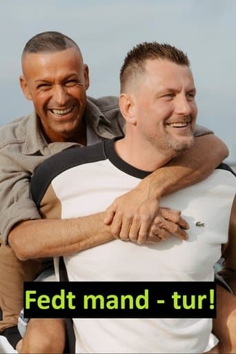 Fedt mand - tur! poster - Find streaming availability