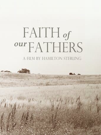 Faith of Our Fathers, a film by Hamilton Sterling poster - Find streaming availability