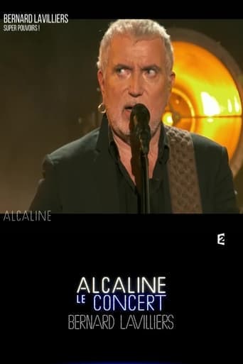 Bernard Lavilliers - Alcaline le Concert poster - Find streaming availability