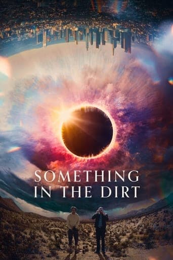 Something in the Dirt poster - Find streaming availability