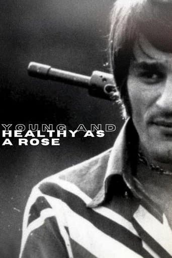 Young and Healthy as a Rose poster - Find streaming availability