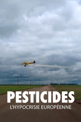 Pesticides: European Hypocrisy poster - Find streaming availability