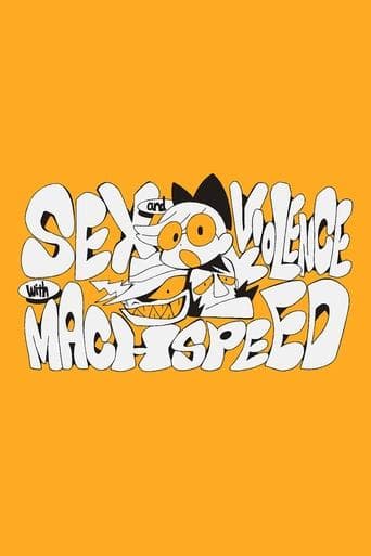 Sex & Violence with Machspeed poster - Find streaming availability