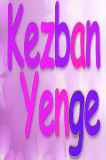 Kezban Yenge poster - Find streaming availability