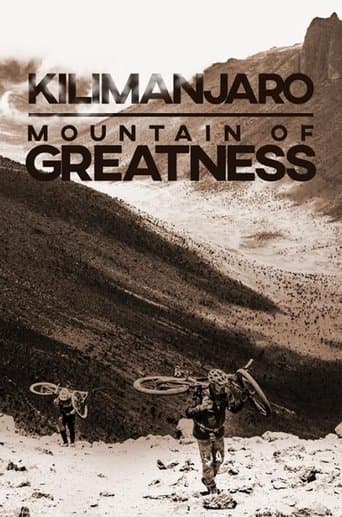 Kilimanjaro: Mountain of Greatness poster - Find streaming availability