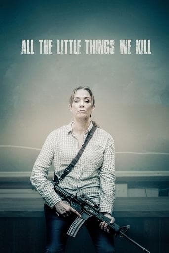 All the Little Things We Kill poster - Find streaming availability