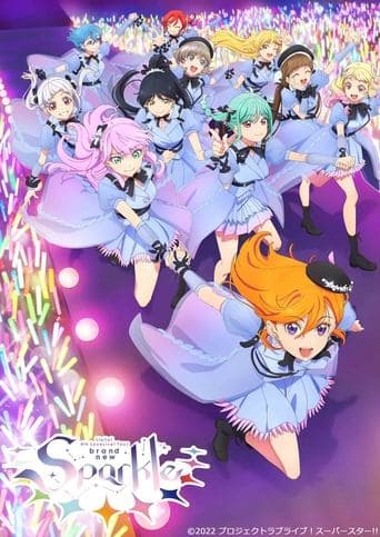 Love Live! Superstar!! Liella! 4th LoveLive! Tour ~brand new Sparkle~ poster - Find streaming availability