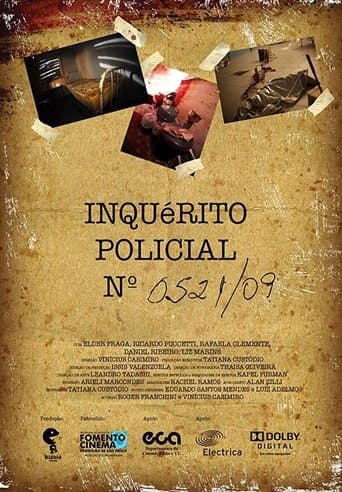 Inquérito Policial nº 0521/09 poster - Find streaming availability