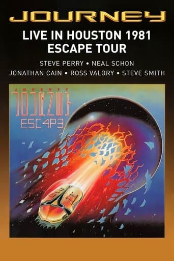 Journey: Live in Houston 1981 - The Escape Tour poster - Find streaming availability