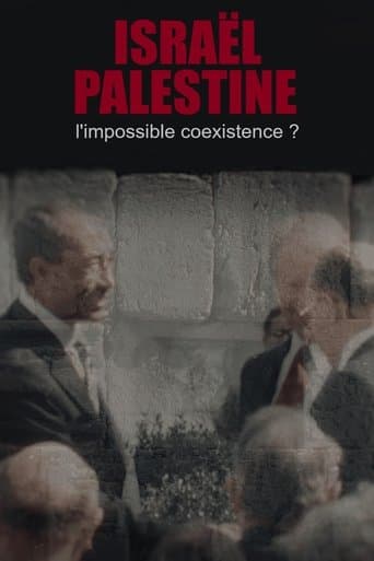 Israël-Palestine, l'impossible coexistence ? poster - Find streaming availability