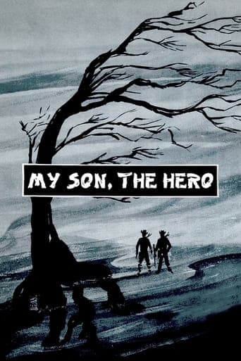 My Son, the Hero poster - Find streaming availability