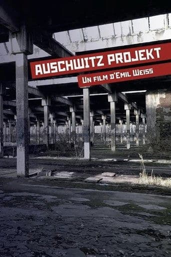 Auschwitz Projekt poster - Find streaming availability