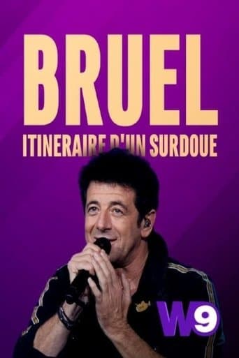 Patrick Bruel: Itinéraire d'un surdoué poster - Find streaming availability