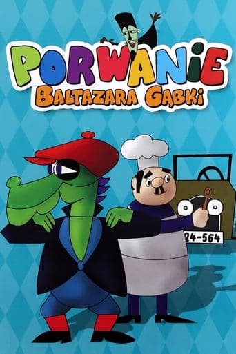 Kidnapping of Baltazar Gąbka poster - Find streaming availability