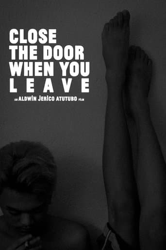 Close The Door When You Leave poster - Find streaming availability