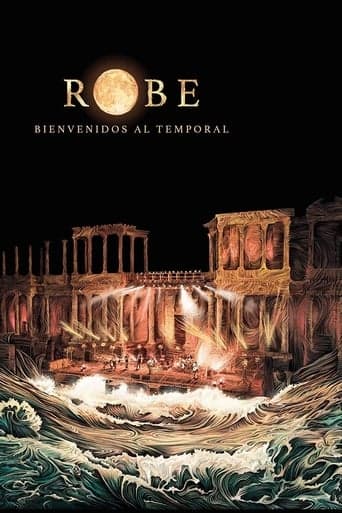 Robe. Bienvenidos al temporal poster - Find streaming availability