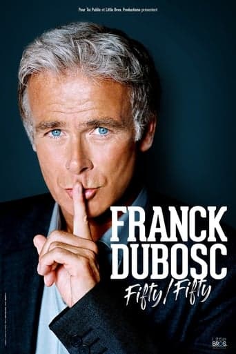 Franck Dubosc - Fifty / Fifty poster - Find streaming availability