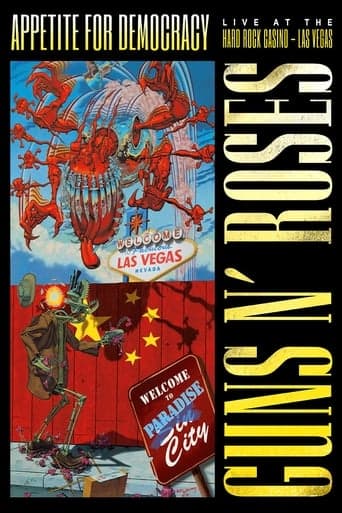 Guns N' Roses: Appetite for Democracy – Live at the Hard Rock Casino, Las Vegas poster - Find streaming availability