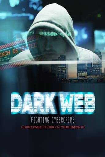 Dark Web - Fighting Cybercrime poster - Find streaming availability