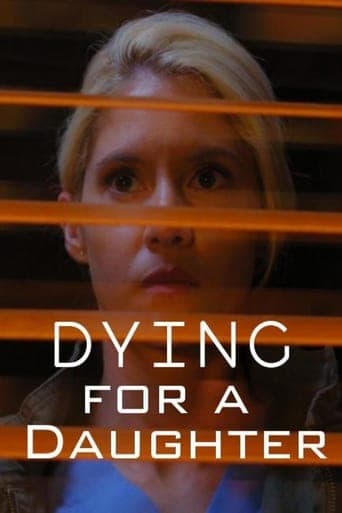 Dying for a Daughter poster - Find streaming availability