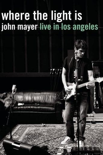 Where the Light Is: John Mayer Live in Los Angeles poster - Find streaming availability