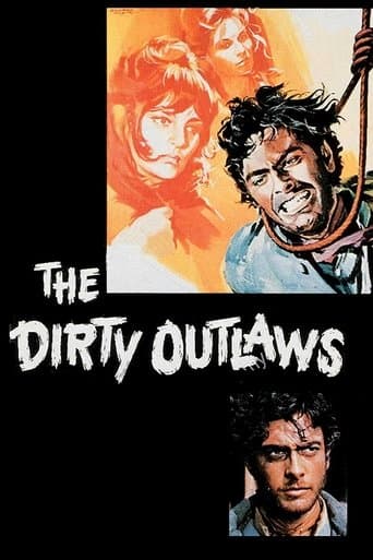 The Dirty Outlaws poster - Find streaming availability