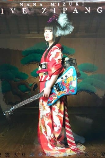Nana Mizuki LIVE ZIPANGU poster - Find streaming availability