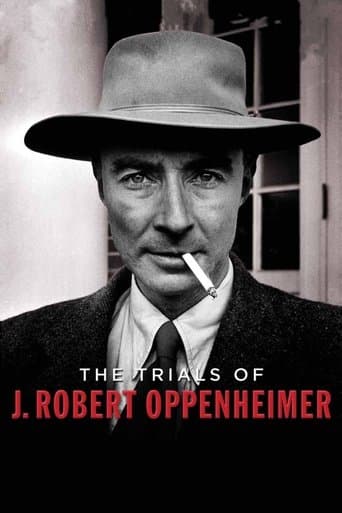 The Trials of J. Robert Oppenheimer poster - Find streaming availability