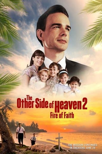 The Other Side of Heaven 2: Fire of Faith poster - Find streaming availability