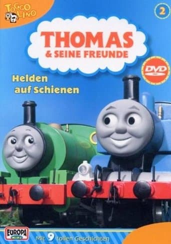 Thomas und seine Freunde (Folge 02) - Helden auf Schienen poster - Find streaming availability