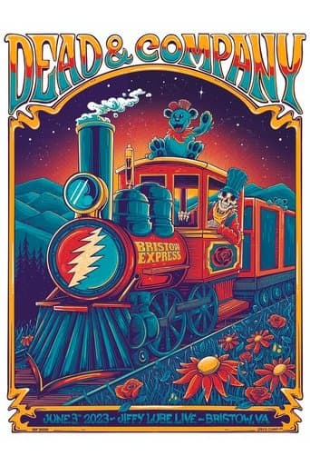 Dead & Company:2023-06-03 Jiffy Lube Live, Bristow, VA, USA poster - Find streaming availability
