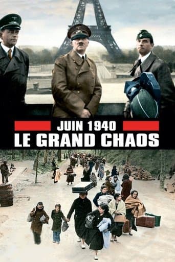 June 1940, the Great Chaos poster - Find streaming availability