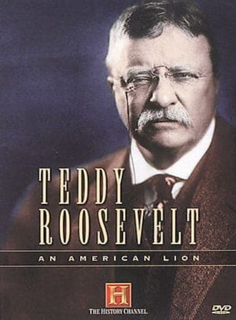 Teddy Roosevelt: An American Lion poster - Find streaming availability