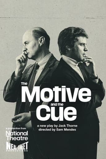 National Theatre Live: The Motive and the Cue poster - Find streaming availability