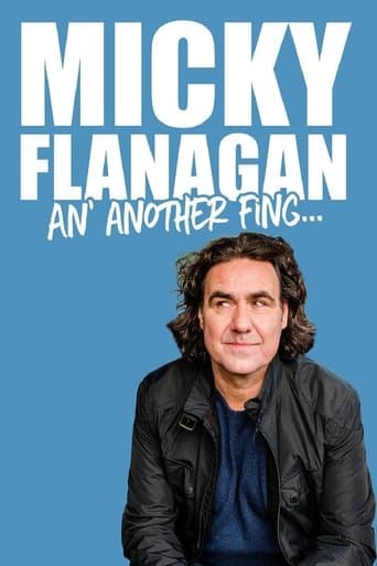 Micky Flanagan - An' Another Fing Live poster - Find streaming availability