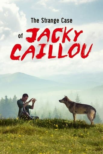 The Strange Case of Jacky Caillou poster - Find streaming availability