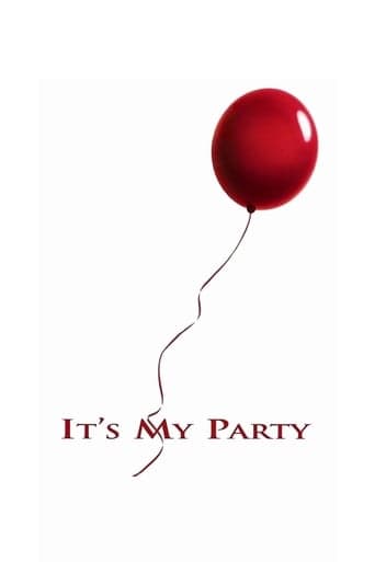 It's My Party poster - Find streaming availability