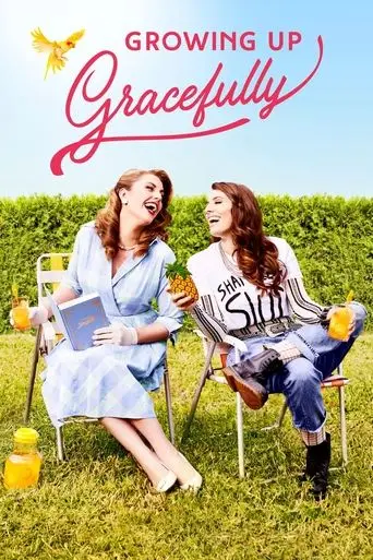 Growing Up Gracefully poster - Find streaming availability