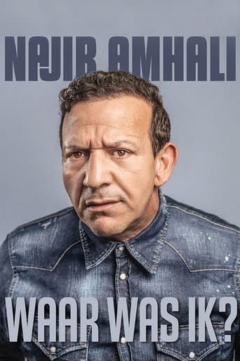 Najib Amhali: Waar was ik? poster - Find streaming availability